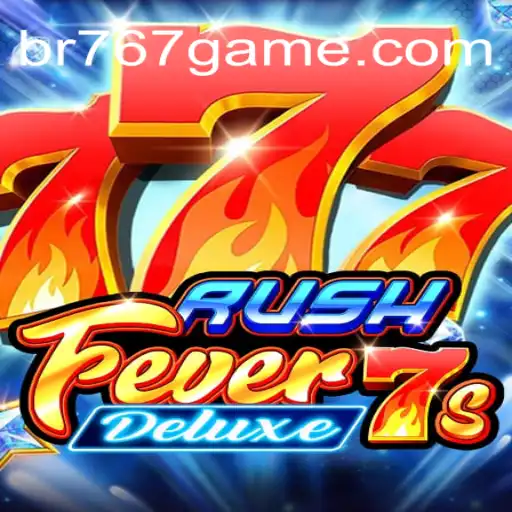 Exploring the Exciting World of RushFever7sDeluxe: Your Ultimate Gaming Experience